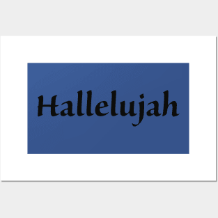 Hallelujah Posters and Art